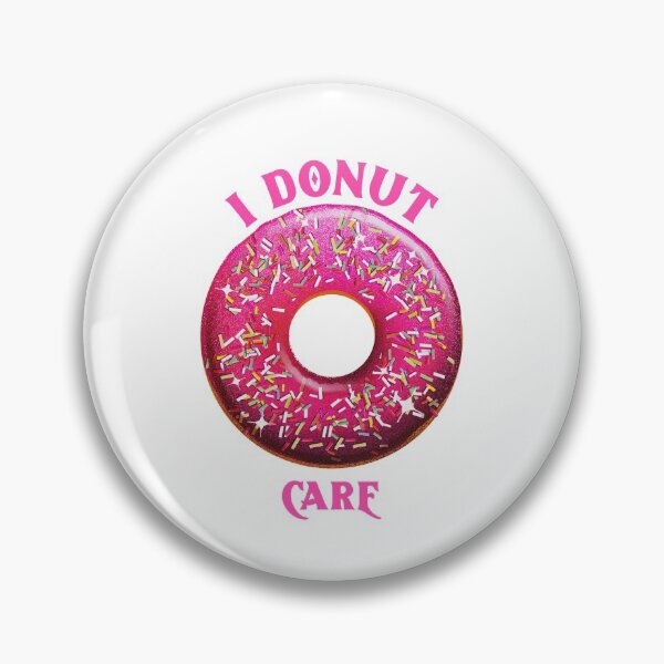 Item preview, I donut care designed and sold by avit1.
