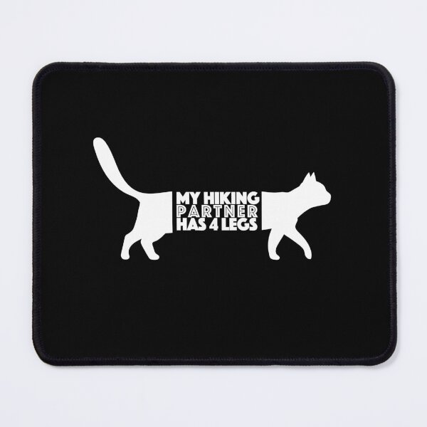 Item preview, My Hiking Partner Has Four Legs - Cat designed and sold by dibeja.