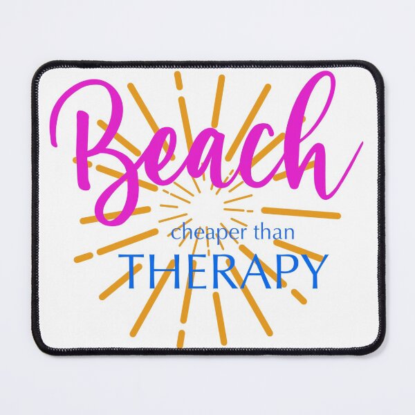 Item preview, Beach Cheaper Than Therapy designed and sold by eden1472.