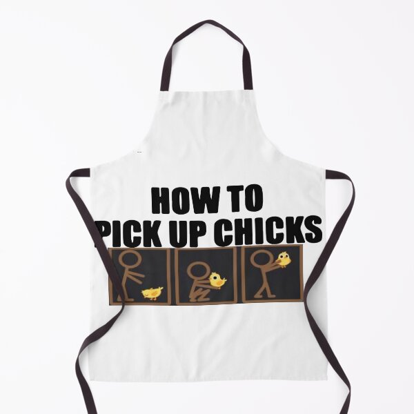 Item preview, How to Pick Up Chicks,How To Pick Up Chicks Cute Pick Chicks shirts. designed and sold by Ojosvalle.