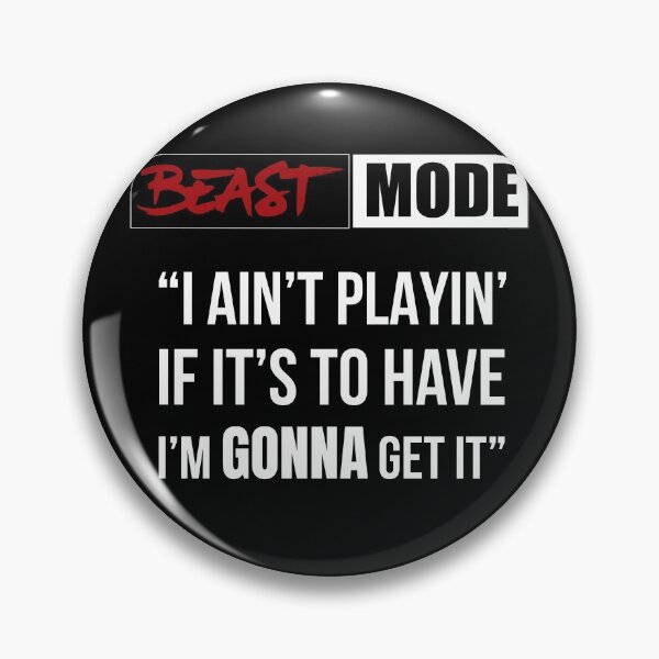 Item preview, Beast Mode - I  Ain't Playin' designed and sold by RomeoSketches.