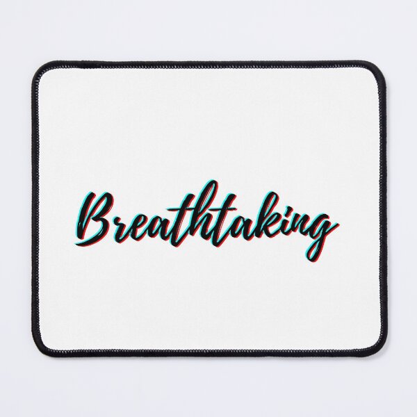 Item preview, Breathtaking Quote designed and sold by C-Evolve.