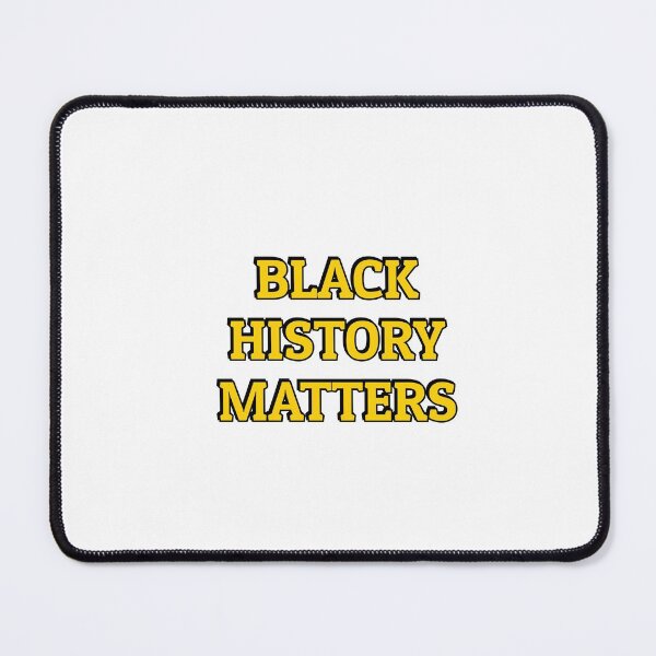 Item preview, Black history matters designed and sold by Inspirationmotivation.