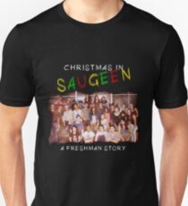 CHRISTMAS IN SAUGEEN - CREW (refresh) Unisex T-Shirt