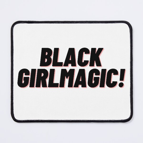 Item preview, Black Girlmagic! Quote designed and sold by C-Evolve.