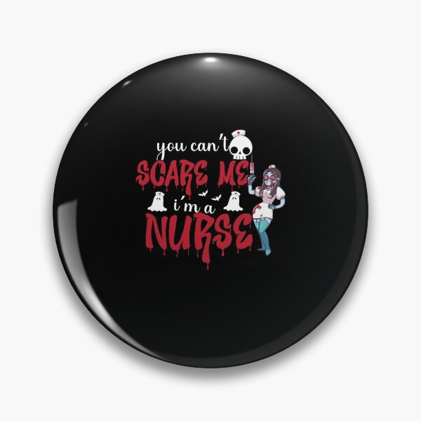 Item preview, You can't scare me I'm a nurse funny gift for Halloween  designed and sold by patroart.