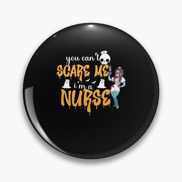 Item preview,  You can't scare me I'm a nurse funny gift for Halloween  designed and sold by patroart.
