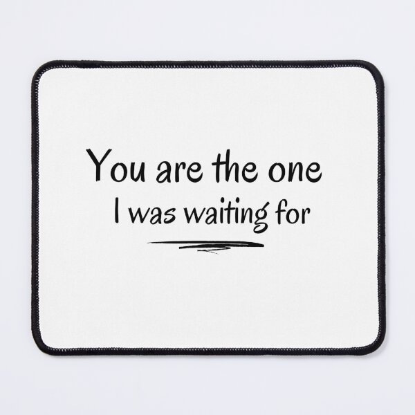 Item preview, You are the one i was waiting for  designed and sold by Moonlight-Art-.