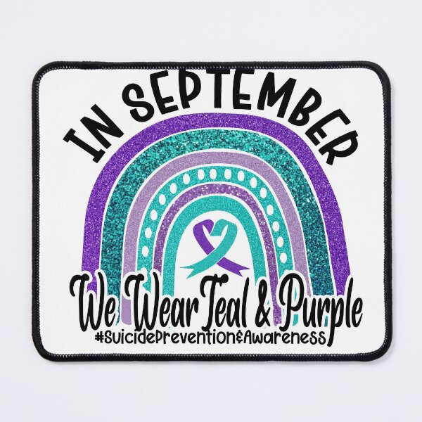 Item preview, In September We Wear Teal And Purple Suicide Prevention Awareness Day designed and sold by Omega Puff.