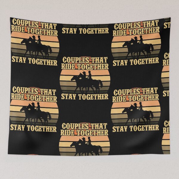 Item preview, Horse Lover Couples That Ride Together Stay designed and sold by Nguyenvanhai.