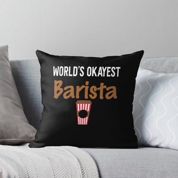 Item preview, World's Okayest Barista designed and sold by ZiesMerch.