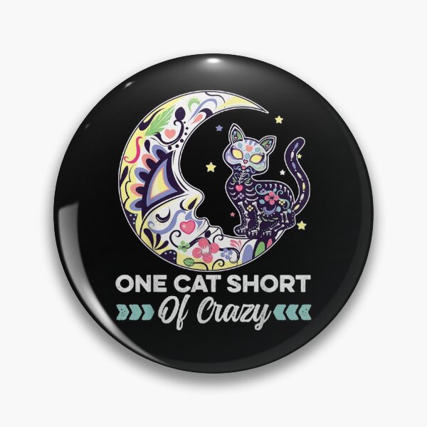 Item preview, One Cat Short Of Crazy Sugar Skull Moon And Cat Mexican Cat designed and sold by lucretia155.
