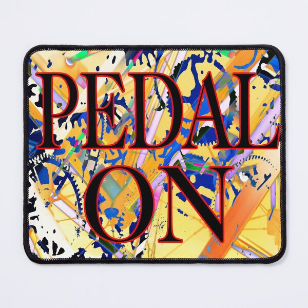 Item preview, Pedal On Art for Cyclists  designed and sold by EdwardMonet.