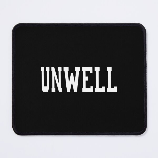 Item preview, Unwell designed and sold by beckergree.