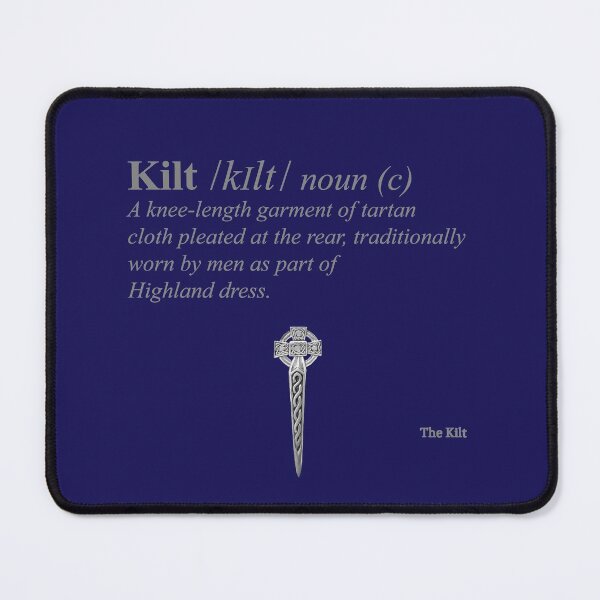 Item preview, short definition of a kilt designed and sold by Murph's Images.
