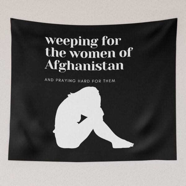 Item preview, Weep And Pray For The Women Of Afghanistan designed and sold by StormyMuse.