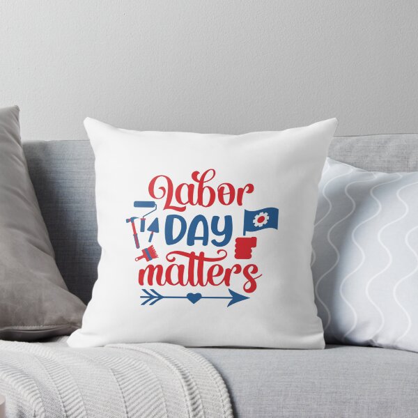 Item preview, Labor Day Matters, Labor Day Holiday Gift, Laboring Outfit, Best Workers Gift designed and sold by Mode Tees.
