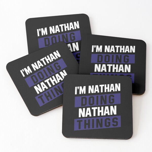 Item preview, I'm Nathan Doing Nathan Things - Funny First Name designed and sold by DiogoCalheiros.