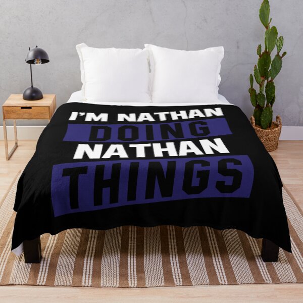 Item preview, I'm Nathan Doing Nathan Things - Funny First Name designed and sold by DiogoCalheiros.