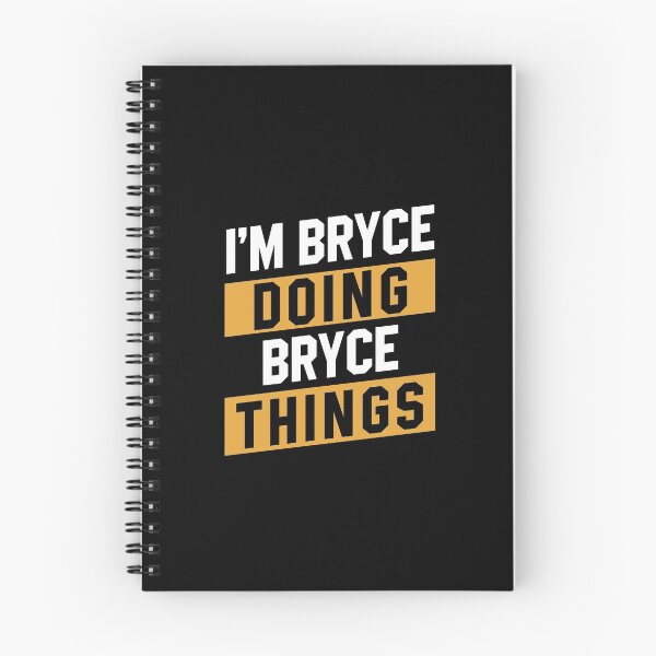 Item preview, I'm Bryce Doing Bryce Things - Funny First Name designed and sold by DiogoCalheiros.