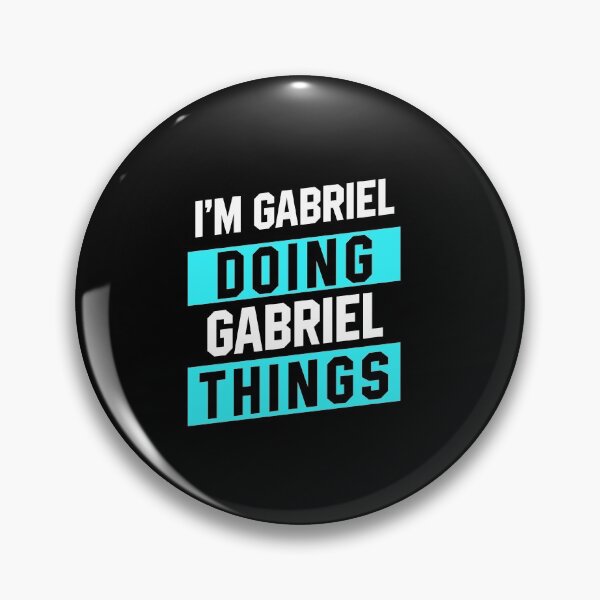 Item preview, I'm Gabriel Doing Gabriel Things - Funny First Name designed and sold by DiogoCalheiros.