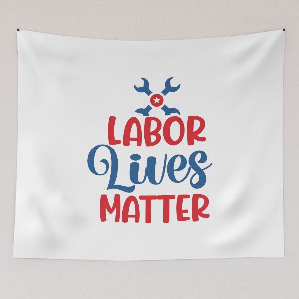 Item preview, Labor Lives Matter, Labor Day Holiday Gift, Laboring Outfit, Best Workers Gift designed and sold by Mode Tees.