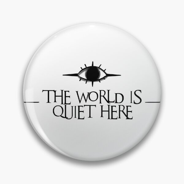 Item preview, The World Is Quiet Here designed and sold by Frankie-A.