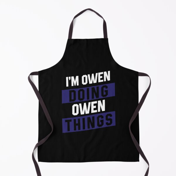 Item preview, I'm Owen Doing Owen Things - Funny First Name designed and sold by DiogoCalheiros.