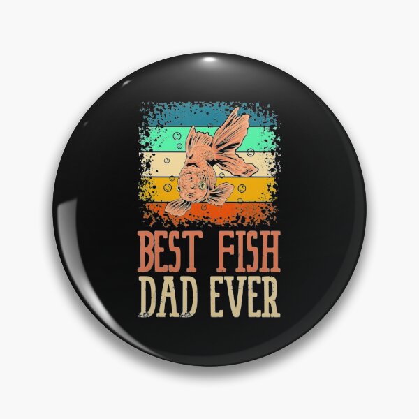 Item preview, Best Fish Dad Ever Aquarium Water Fish Breeder designed and sold by Ngothaovinh.