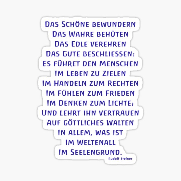 "Das Schöne bewundern Das Wahre behüten Rudolf Steiner Waldorfschule