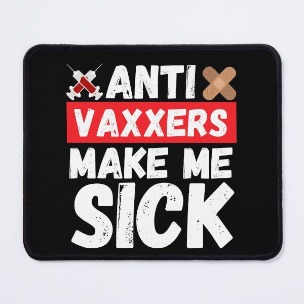 Item preview, anti vaxxers make me sick designed and sold by ronaldsonou.
