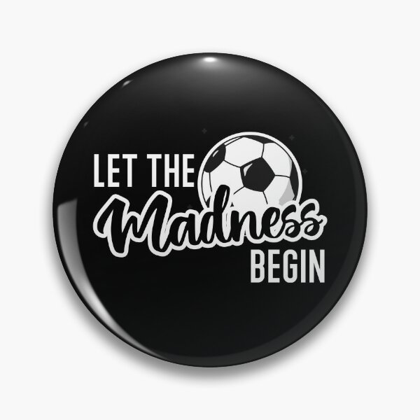 Item preview, Let The Madness Begin designed and sold by AmberSiraj.