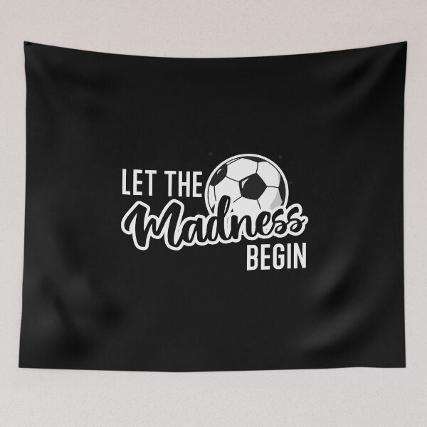 Item preview, Let The Madness Begin designed and sold by AmberSiraj.