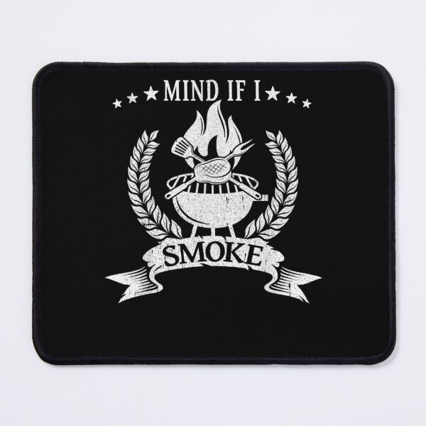 Item preview, Bbq Smoker Mind If I Smoke designed and sold by beata155.
