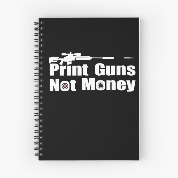 Item preview, Print guns not money designed and sold by DopeDesign111.