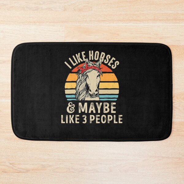 Item preview, I Like Horses And Maybe Like 3 People designed and sold by Nguyenvanhai.