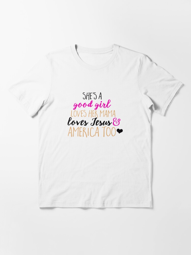 She's a sale good girl shirt