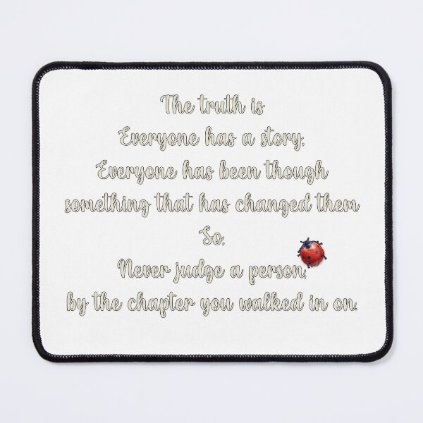 Item preview, Quote of day - everyone has a story 2 designed and sold by maynard974b.