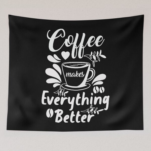 Item preview, Coffee makes everything better designed and sold by Zexten.