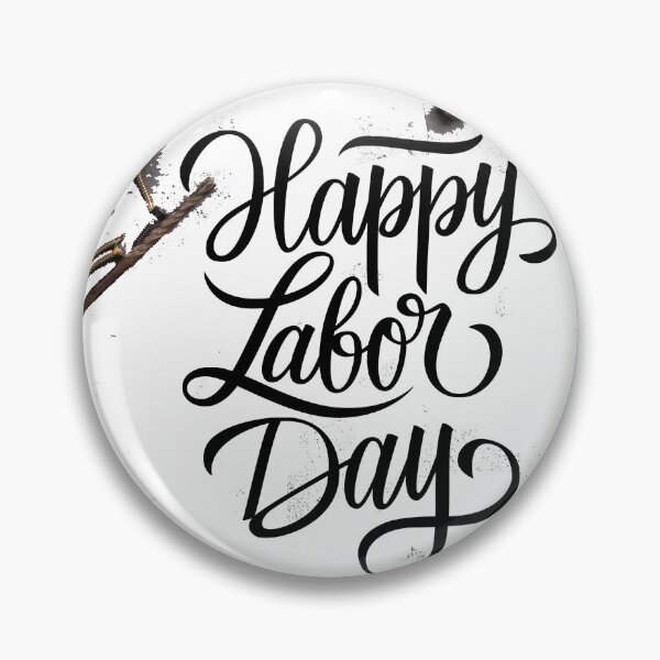 Item preview, Happy Labor Day ! For labor day !  designed and sold by Fersworks Bar. ⭐⭐⭐⭐⭐.