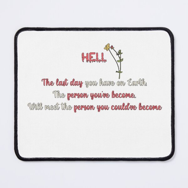 Item preview, Quote of day - Hell designed and sold by maynard974b.