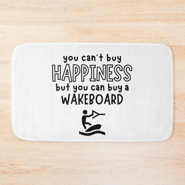 Item preview, You can't buy happiness but you can buy a wakeboard designed and sold by TheGreenGoat.