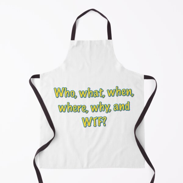 Item preview, Who, what, when, where, why and WTF? designed and sold by theted4.
