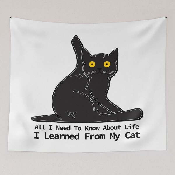 Item preview, All I Need To Know About Life  I Learned From My Cat designed and sold by creativitygood.