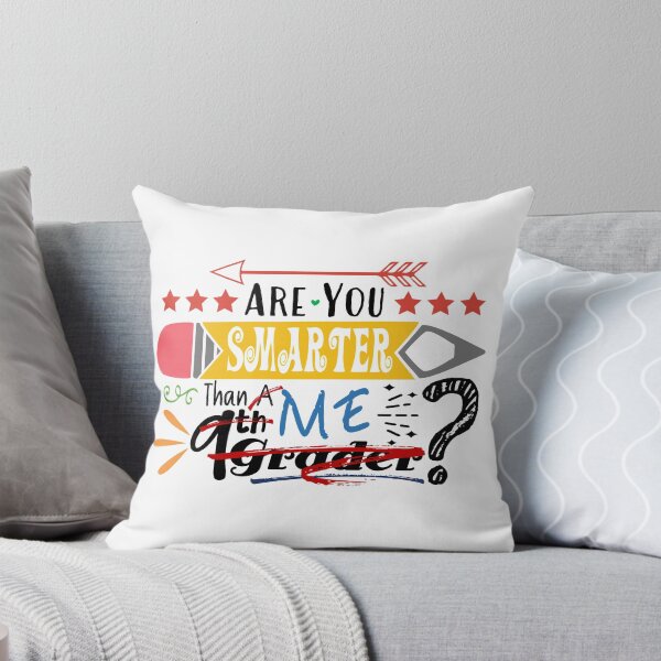 Item preview, Are You Smarter Than Me? (Ninth Grader : Light) designed and sold by the-krisney-way.