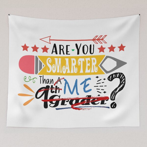 Item preview, Are You Smarter Than Me? (Ninth Grader : Light) designed and sold by the-krisney-way.