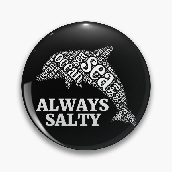 Item preview, ALWAYS SALTY designed and sold by  Srdjan Stanisic.