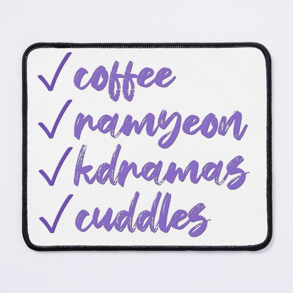 Item preview, Coffee, Ramyeon, K-dramas and Cuddles designed and sold by co-stars.