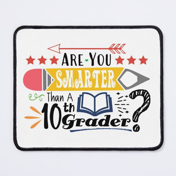 Item preview, Are You Smarter Than A Tenth Grader? (Light) designed and sold by the-krisney-way.