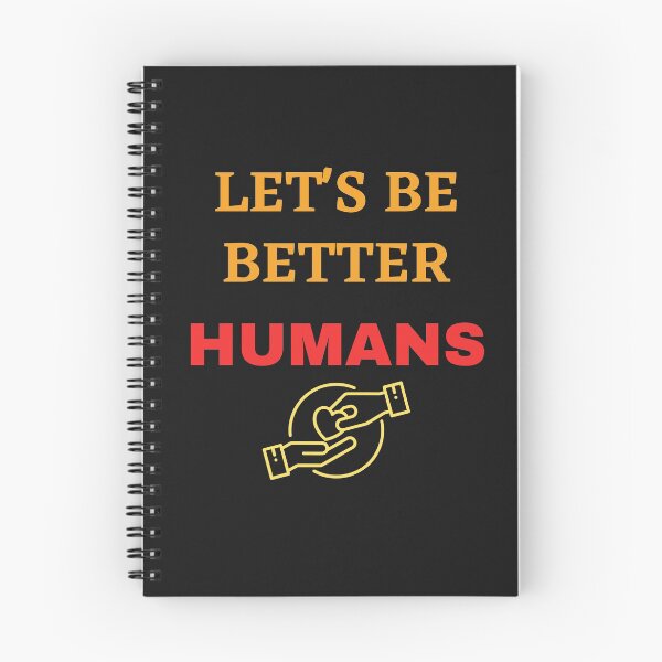 Item preview, Let's Be Better Humans designed and sold by BhavyaBathla.